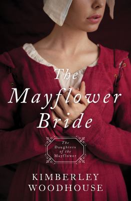 The Mayflower bride /