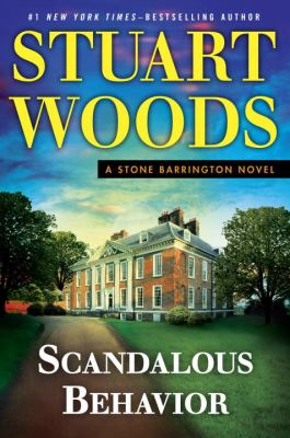 Scandalous behavior : a Stone Barrington novel /