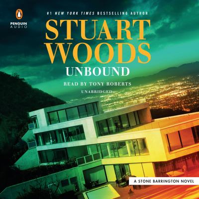 Unbound [compact disc, unabridged] : a Stone Barrington novel /