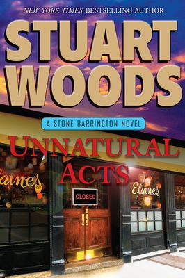 Unnatural acts : a Stone Barrington novel /