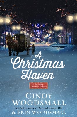 A Christmas haven : an Amish Christmas romance /