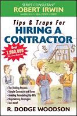 Tips & traps for hiring a contractor /