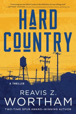 Hard country : a thriller /