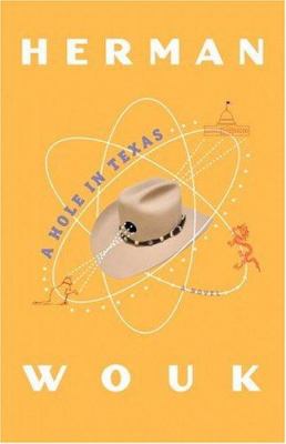 A hole in Texas : a novel /