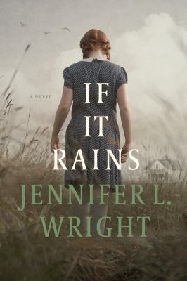 If it rains : a novel /