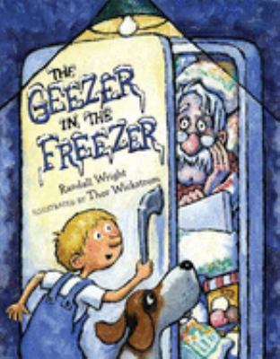 The geezer in the freezer /