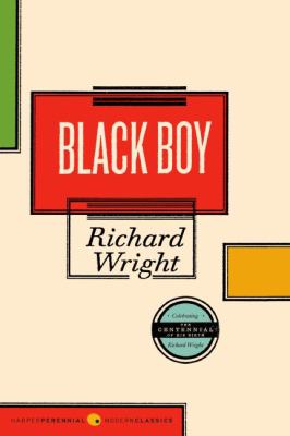 Black boy : (American hunger), a record of childhood and youth /