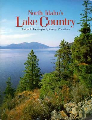North Idaho's lake country /