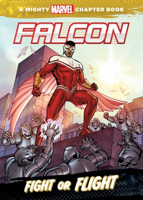 Fight or flight : starring Falcon /