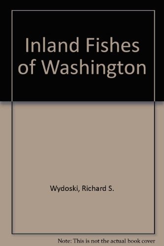 Inland fishes of Washington /