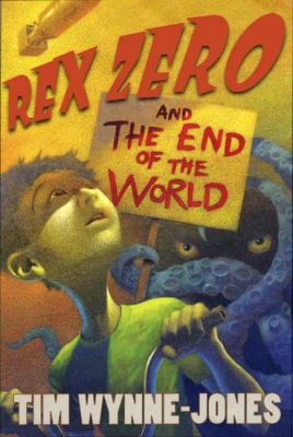 Rex Zero and the end of the world /