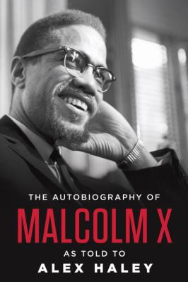 The autobiography of Malcolm X /