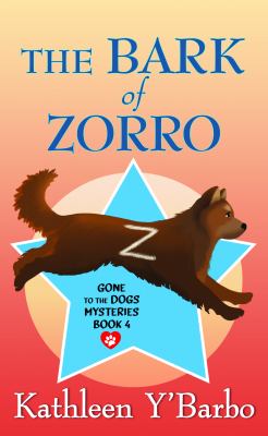 The bark of Zorro [large type] /