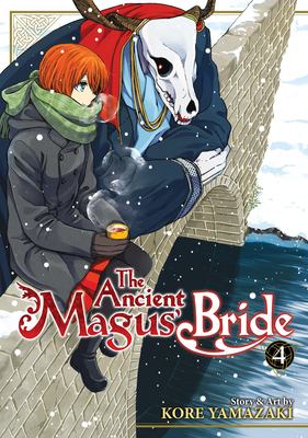 The ancient magus' bride. Volume 4 /