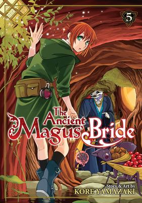 The ancient magus' bride. Volume 5 /