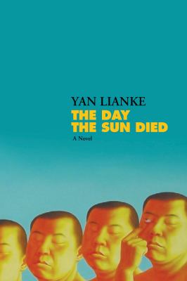 The day the sun died : a novel /