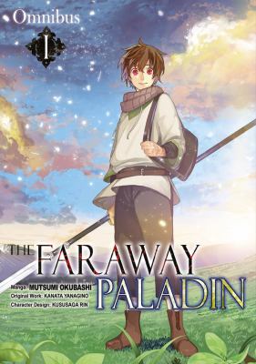 The faraway paladin. Omnibus I, The boy in the city of the dead /
