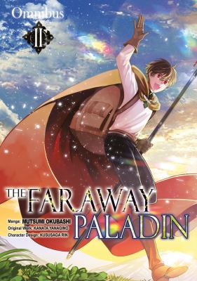 The faraway paladin. Omnibus II /