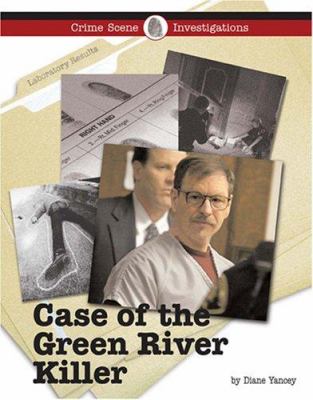 The case of the Green River Killer /
