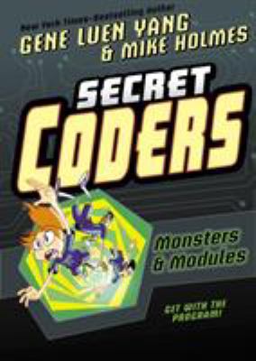 Secret coders. 6, Monsters & modules /