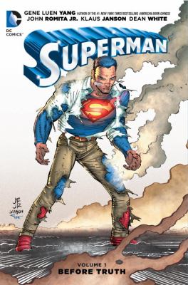 Superman. Volume 1, Before truth /