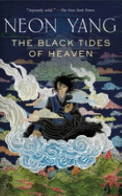 The black tides of Heaven /