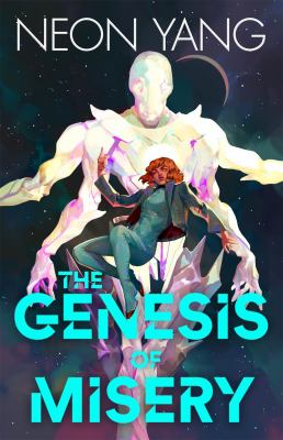 The genesis of misery /