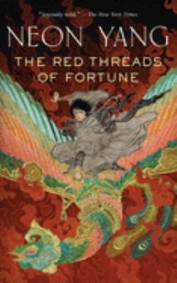 The red threads of fortune /