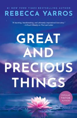 Great and precious things [ebook].