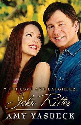 With love and laughter, John Ritter /