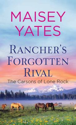 Rancher's forgotten rival [large type] /