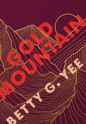 Gold mountain /