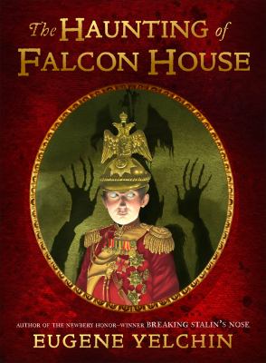 The haunting of Falcon House /