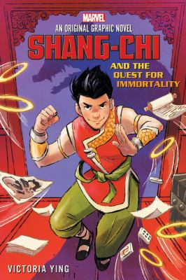 Shang-Chi and the quest for immortality /