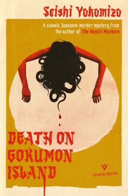 Death on Gokumon Island /