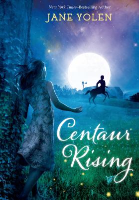 Centaur rising /