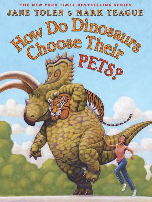 How do dinosaurs choose their pets? /
