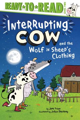 Interrupting cow and the wolf in sheep's clothing /