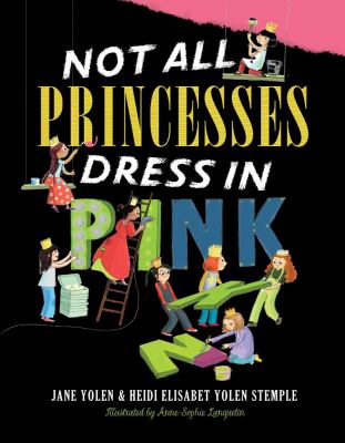 Not all princesses dress in pink /