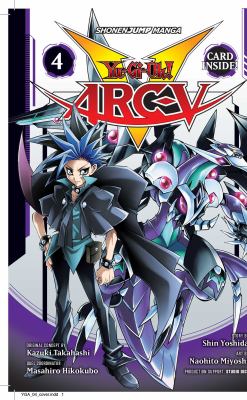 Yu-Gi-Oh! Arc-V. Volume 4 /