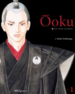 Ōoku : the Inner Chambers. Vol. 1 /