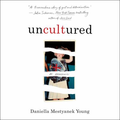Uncultured [eaudiobook] : A memoir.