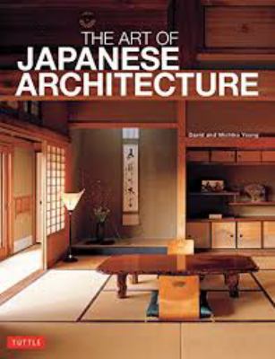 The art of Japanese architecture /