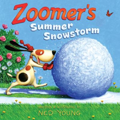 Zoomer's summer snowstorm /