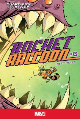 Rocket Raccoon. 6, Misfit mechs /