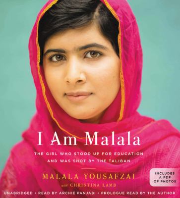 I am Malala [compact disc, unabridged] : the girl who stood up for education and was shot by the Taliban /