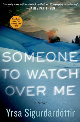 Someone to watch over me : a thriller /