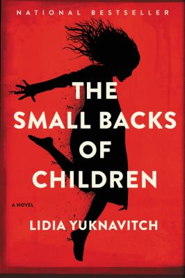 The small backs of children : a novel /