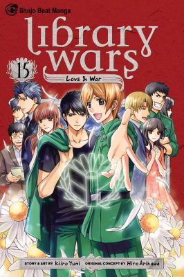 Library wars. 15. Love & war.