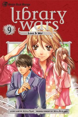 Library wars. 9 : love & war /